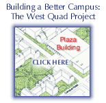 Building a Better Campus: The West Quad Project