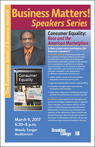 <p>The Business Matters! Symposium - Consumer Equality: Race and the American Marketplace</p>