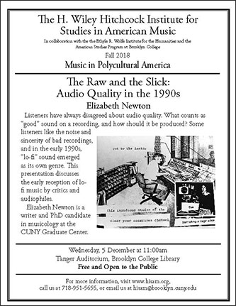 Poster for <em>The Raw and the Slick: Audio Quality in the 1990s</em>