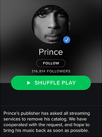 Spotify announcing Prince’s removal from the service Notice sent by email by schuremediagroup.com, July 2015