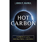 John F. Marra, Professor and Director of AREAC, Has a New Book: "Hot Carbon: Carbon-14 and a Revolution in Science"