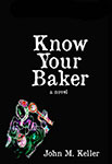 Know Your Baker