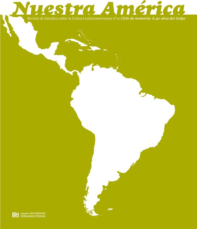 <em>Chile de memoria: A 40 años del golpe. Nuestra America 10, </em>by Bernardita Llanos Mardones, Fernando Blanco, and Andrea Jeftanovi