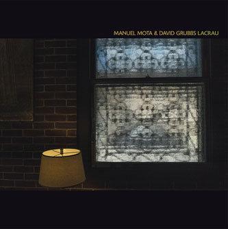 <p>Grubbs/Mota new album <em>Lacrau</em></p>