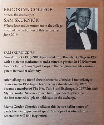 Plaque from the June 2019 dedication of the Sam Skurnick Lecture Hall