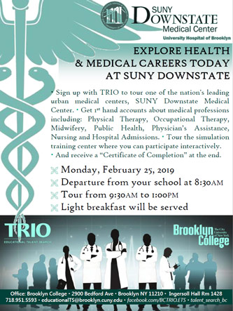 <p>Poster for SUNY Downstate Health and Medical Career Tour</p>