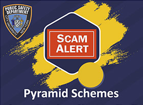 Scam Alert - Pyramid Schemes
