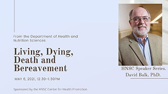 Living, Dying, Death and Bereavement