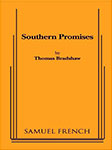 Play: 'Southern Promises'