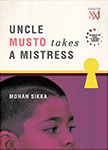 Short story: 'Uncle Musto Takes A Mistress'
