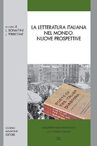 <em>La letteratura italiana nel mondo. Nuove prospettive</em>, by Eds. Luigi Bonaffini and Joseph Perricone