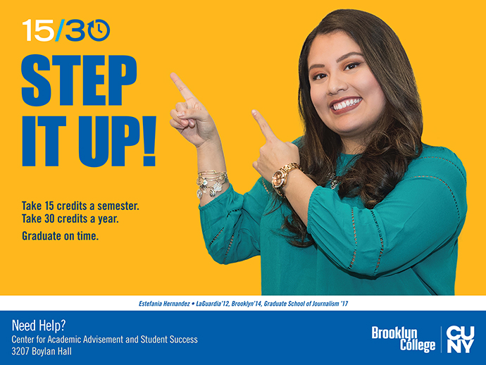 CUNY and Brooklyn College have launched a campaign to try to help students graduate in four years.